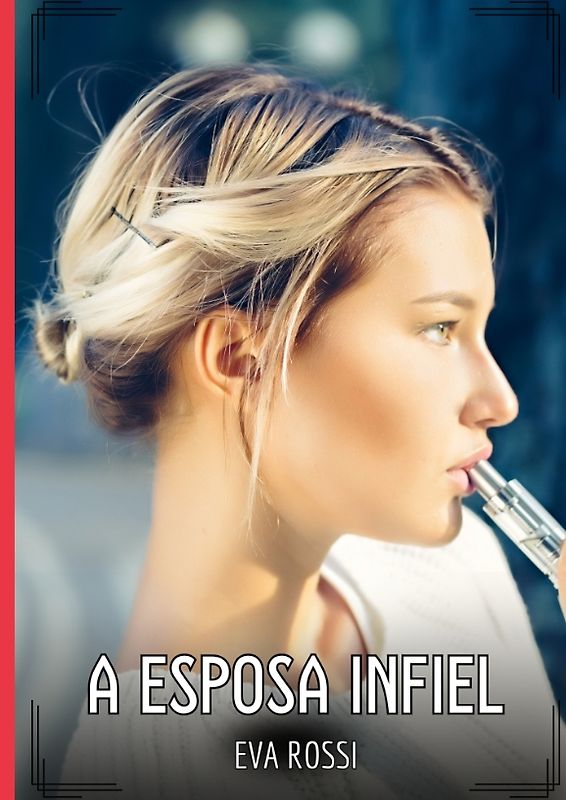 A Esposa Infiel