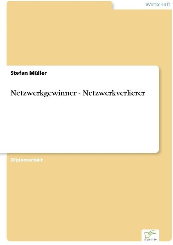 Netzwerkgewinner - Netzwerkverlierer