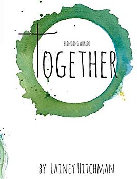 Bringing Worlds Together (Cross-cultural Marriage, Band 1)