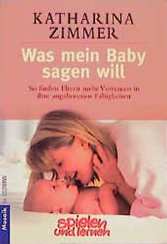 Was mein Baby sagen will