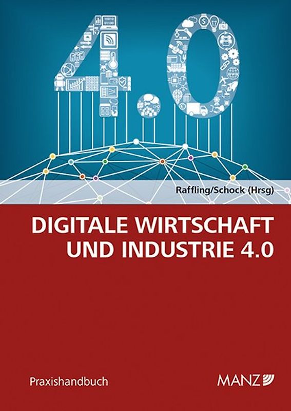 Digitale Wirtschaft und Industrie 4.0