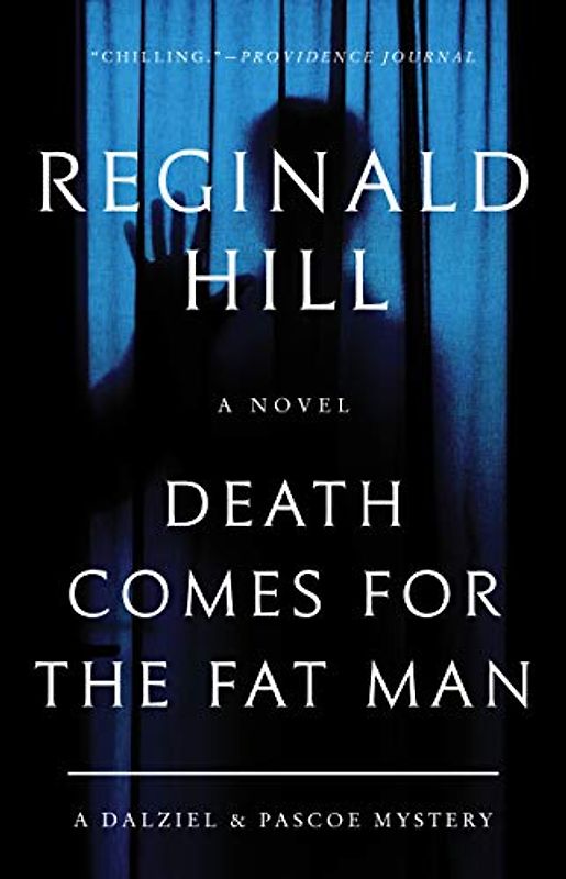 Death Comes for the Fat Man: A Dalziel and Pascoe Mystery (Dalziel and Pascoe, 22, Band 22)