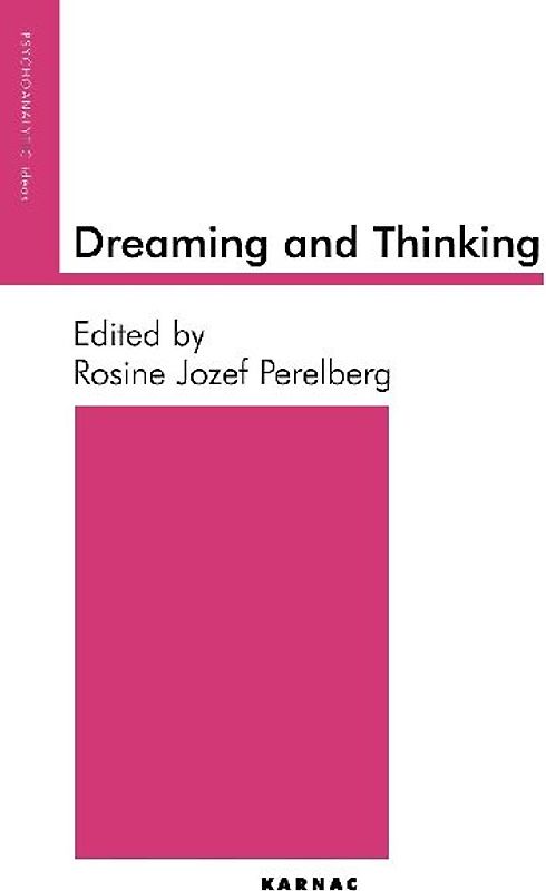 Dreaming and Thinking
