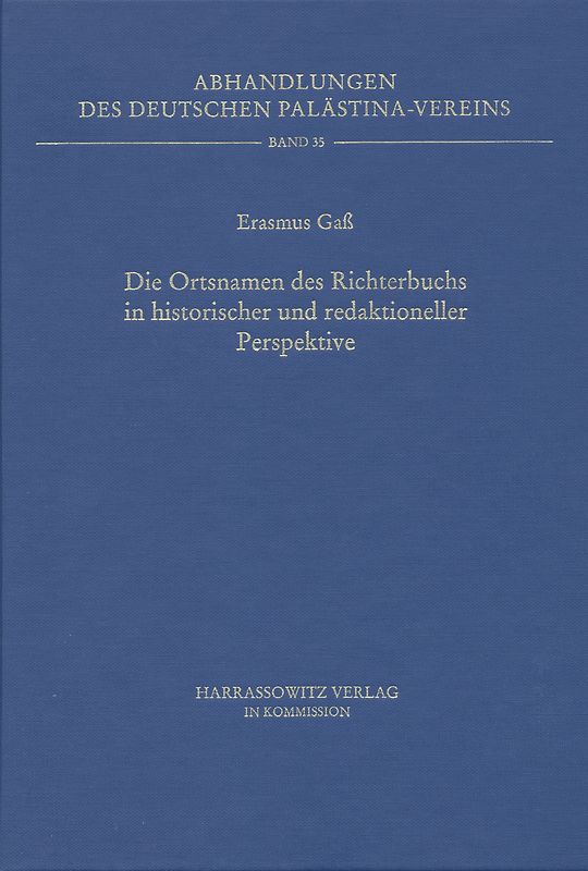 Die Ortsnamen des Richterbuchs in historischer und redaktioneller Perspektive