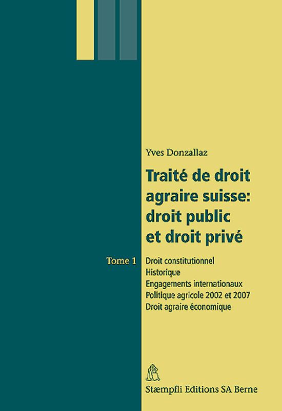 Traité de droit agraire suisse