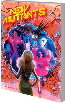 New Mutants By Vita Ayala Vol. 2