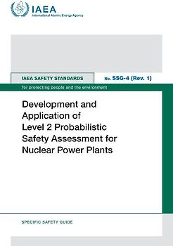 Development and Application of Level 2 Probabilistic Safety Assessment for Nuclear Power Plants