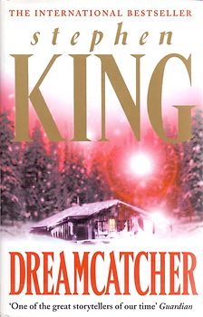 Dreamcatcher - Stephen King [Hardcover]