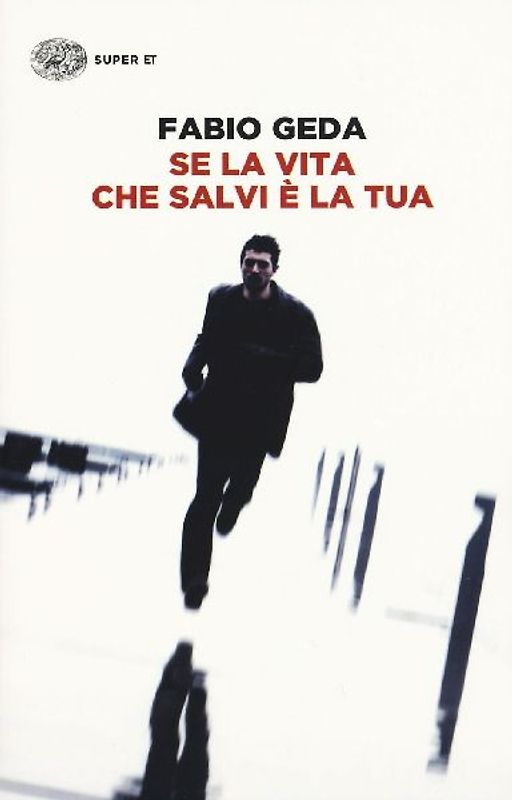 Se la vita che salvi è la tua