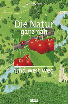 Die Natur ganz nah und weit weg