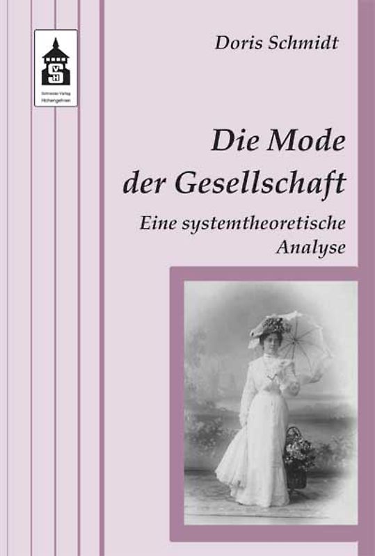 Die Mode der Gesellschaft