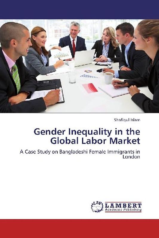 Gender Inequality in the Global Labor Market
