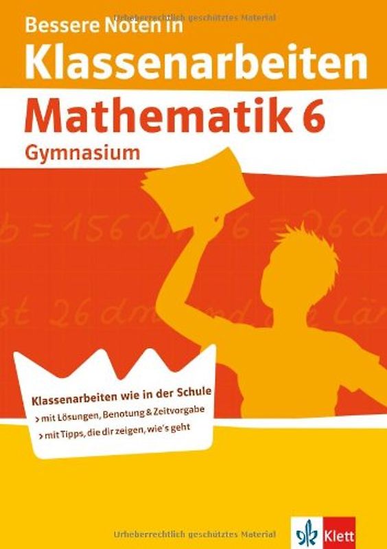 Bessere Noten in Klassenarbeiten Mathematik 6