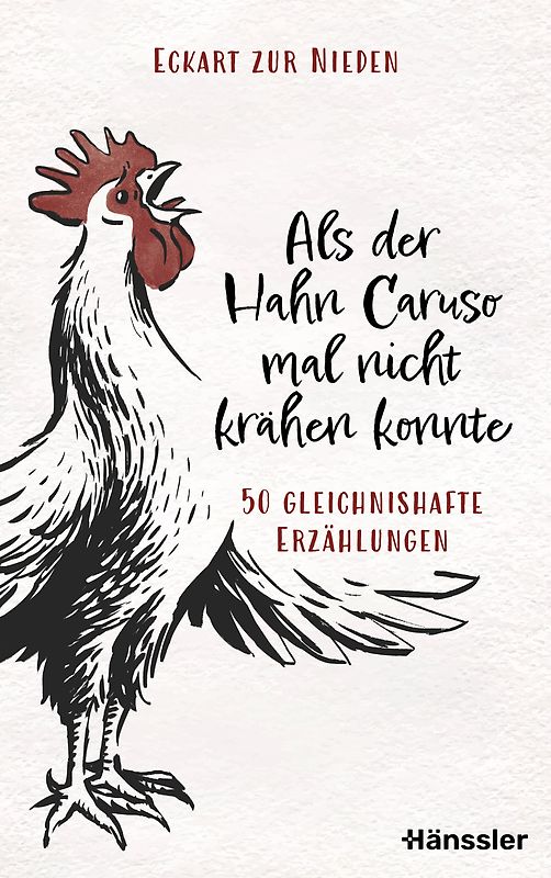 Als der Hahn Caruso mal nicht krähen konnte