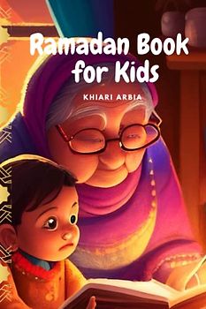 Ramadan Book for Kids: 10 Amazing Tales for Muslim Boys and Girls