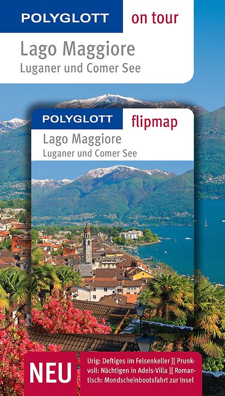 Lago Maggiore, Luganer und Comer See