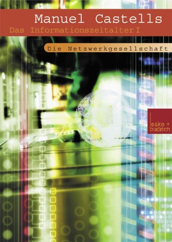 Der Aufstieg der Netzwerkgesellschaft