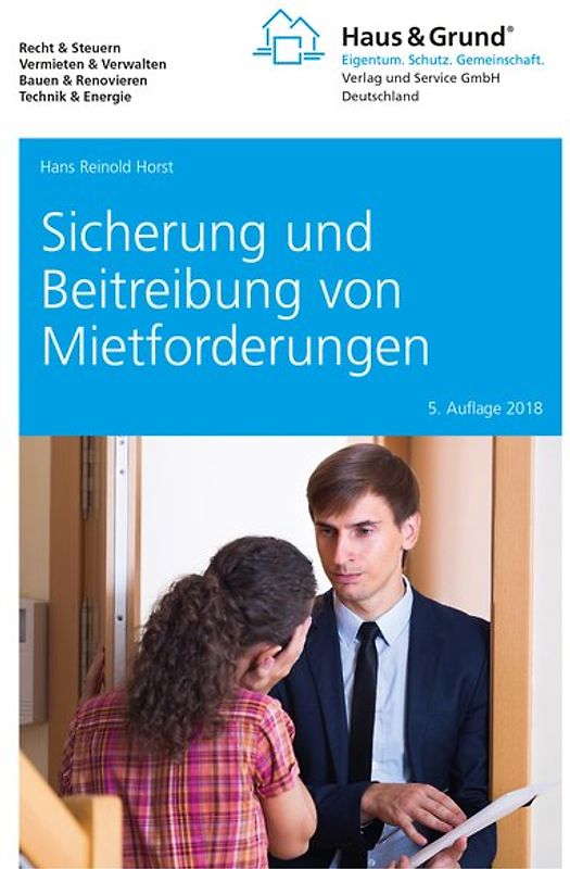 Sicherung und Beitreibung von Mietforderungen