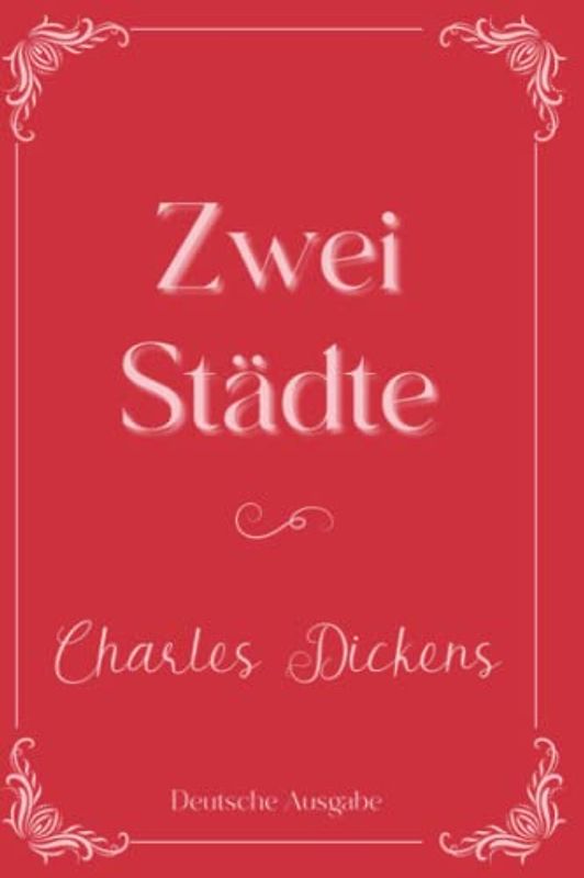 Zwei Städte: Eleganse Edition