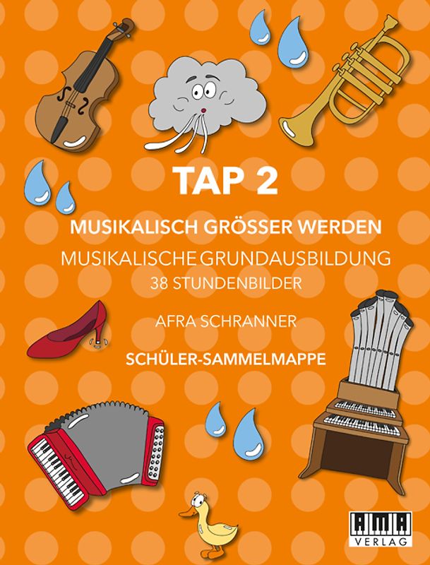 TAP 2 - Musikalisch Größer Werden (Schüler-Mappe)