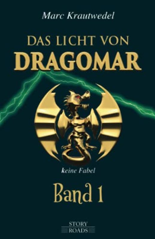 Das Licht von Dragomar: Band 1