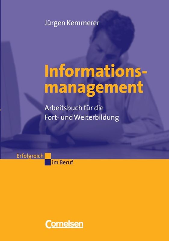 Erfolgreich im Beruf / Informationsmanagement