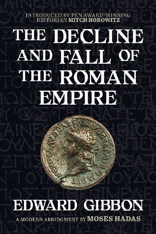 The Decline and Fall of the Roman Empire
