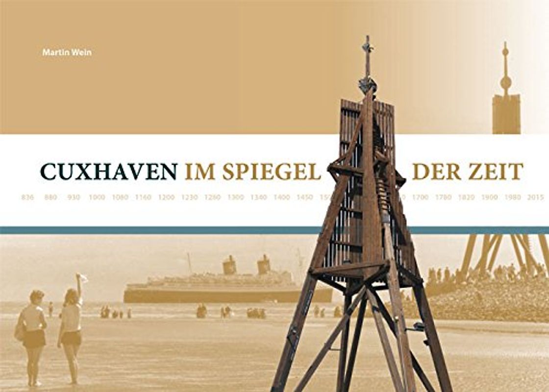 Cuxhaven im Spiegel der Zeit