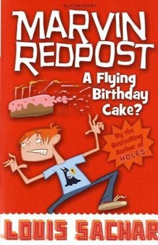 Marvin Redpost: A Flying Birthday Cake? (Book 6 - Rejacketed)