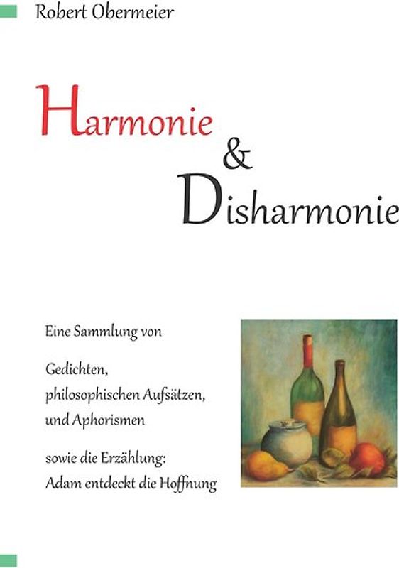 Harmonie und Disharmonie