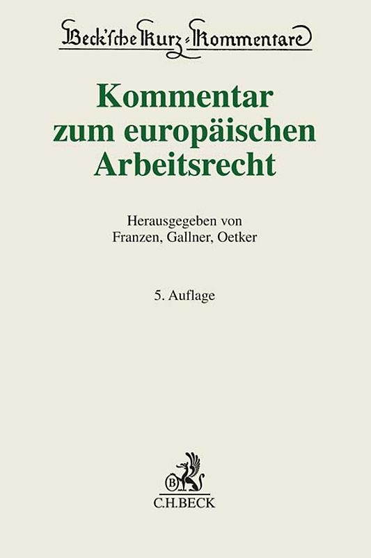 Kommentar zum europäischen Arbeitsrecht