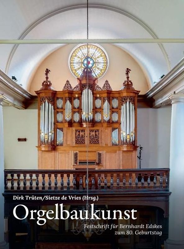 Orgelbaukunst