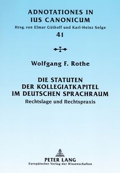 Die Statuten der Kollegiatkapitel im deutschen Sprachraum