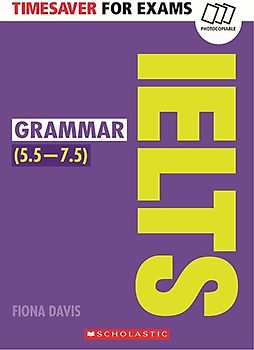 Timesaver for Exams 'IELTS Grammar (5.5-7.5)'