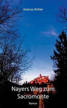 Nayers Weg zum Sacromonte