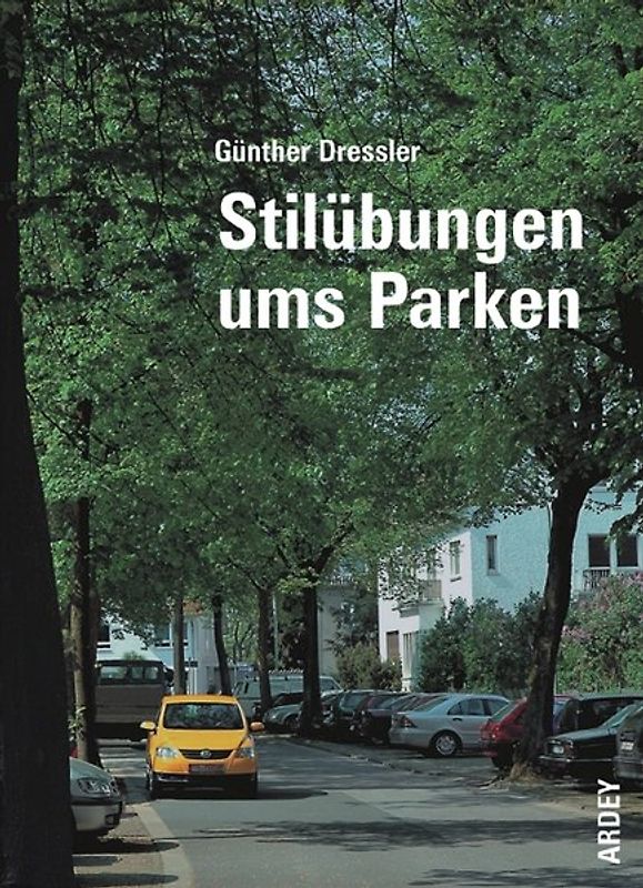 Stilübungen ums Parken