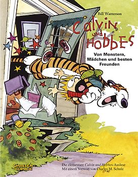 Calvin und Hobbes Sammelbände 1: Von Monstern, Mädchen und besten Freunden