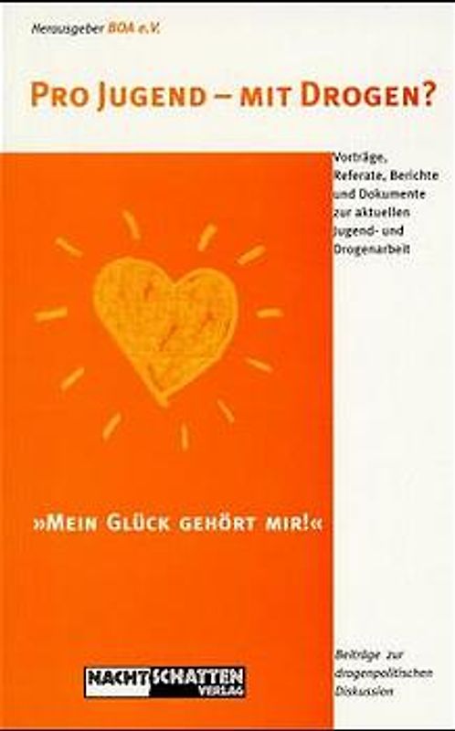 Pro Jugend - mit Drogen?