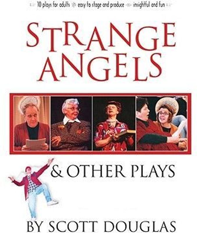 Strange Angels: And Other Plays