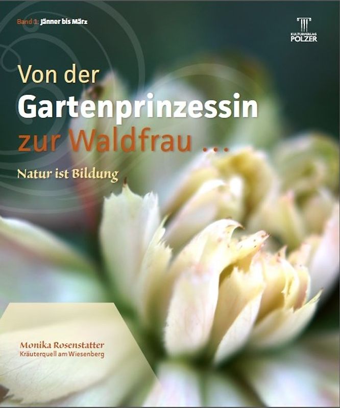 Von der Gartenprinzessin zur Waldfrau