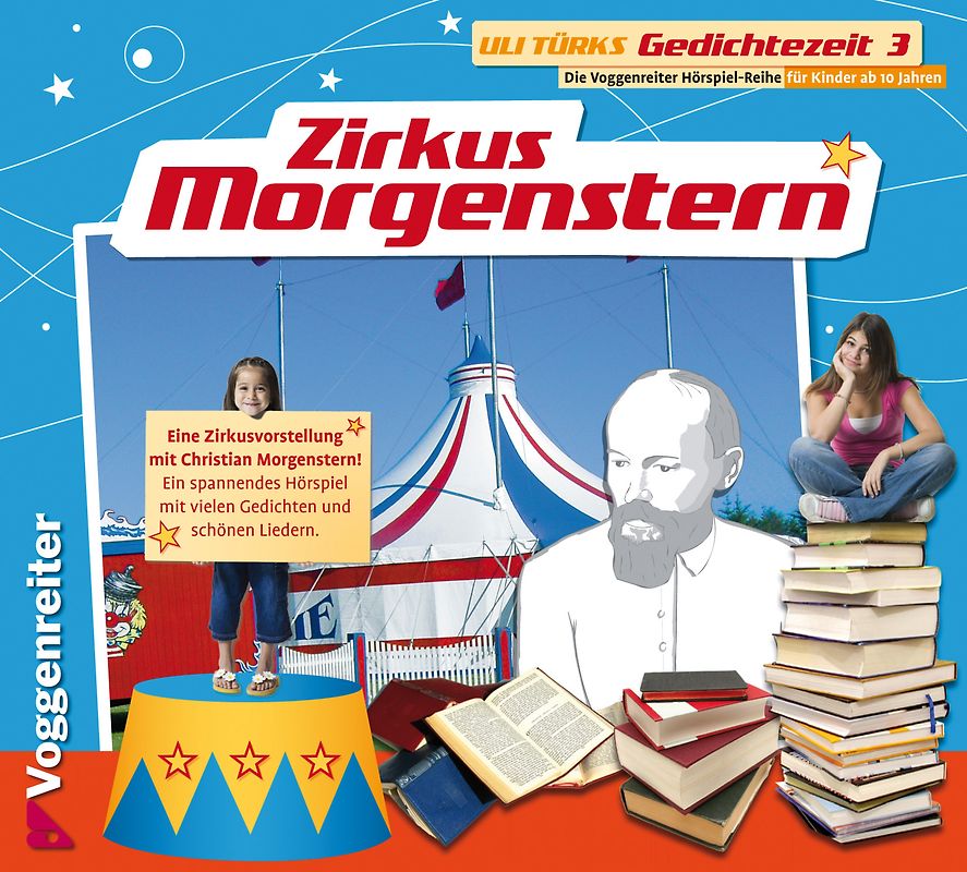 Gedichtezeit 1-3. Goethe - Heine - Morgenstern / Christian Morgenstern