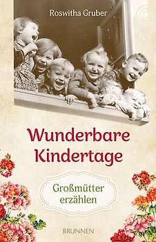 Wunderbare Kindertage