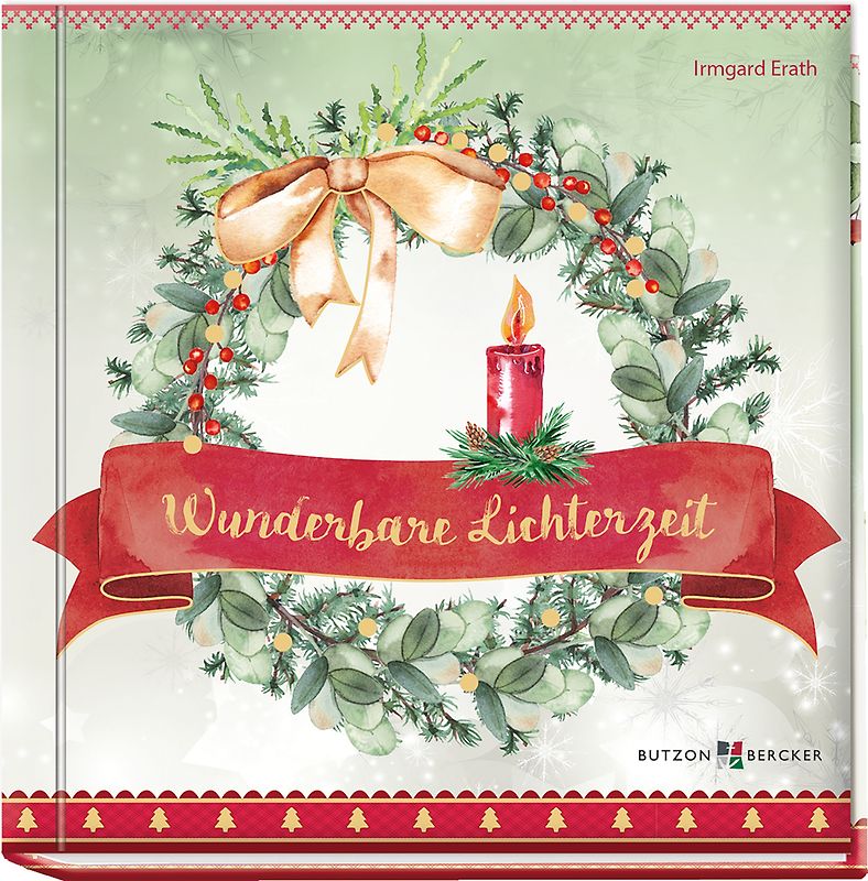 Wunderbare Lichterzeit