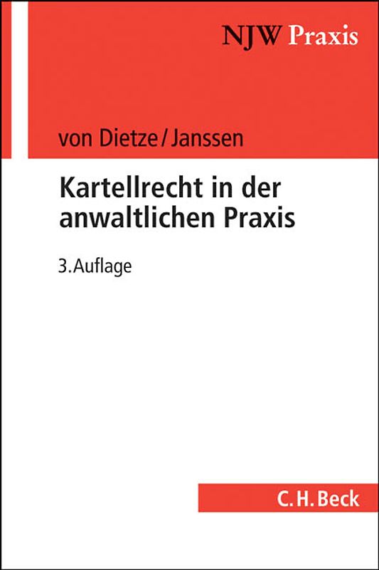 Kartellrecht in der anwaltlichen Praxis