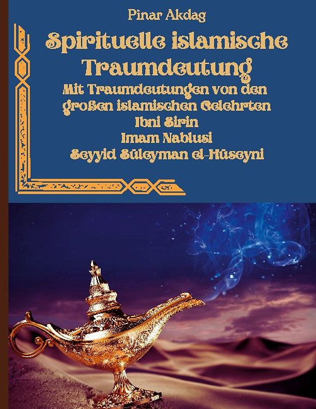Spirituelle islamische Traumdeutung