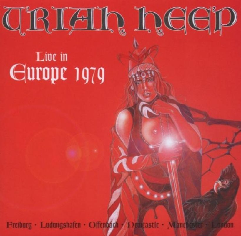 Uriah Heep - Live in Europe 1979