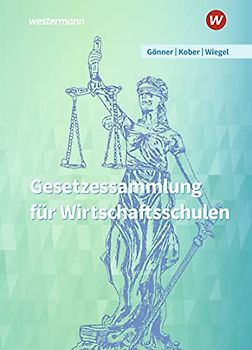 Gesetzessammlung für Wirtschaftsschulen