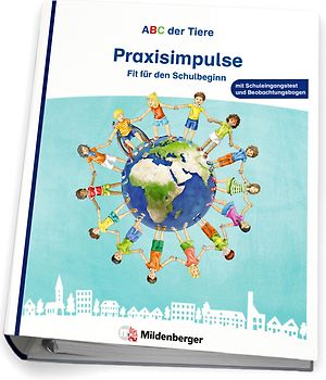 ABC der Tiere – Fit für den Schulbeginn – Praxisimpulse