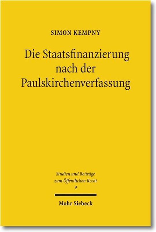 Die Staatsfinanzierung nach der Paulskirchenverfassung