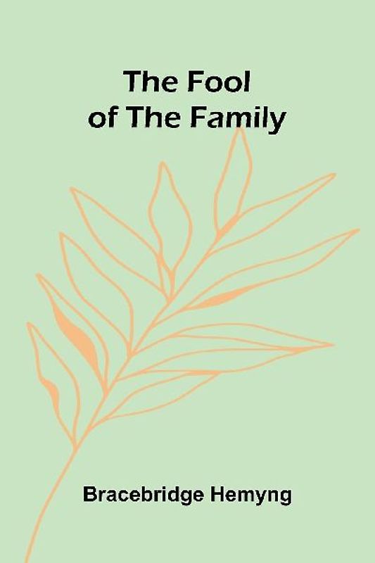The fool of the family
